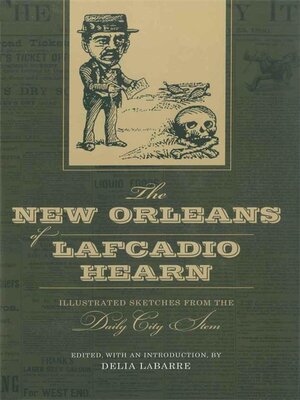 cover image of The New Orleans of Lafcadio Hearn